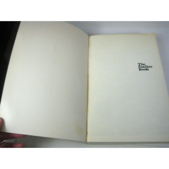 The Foxfire Book Set Of 3 Volumes 1 to 3 Eliot Wigginton - Picture 11 of 16